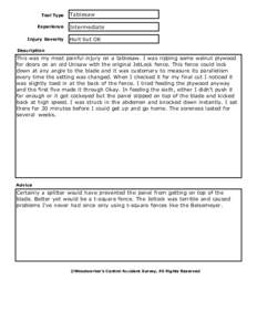 Tool Type Experience Injury Severity Tablesaw Intermediate
