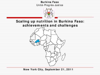 Burkina Faso Unité-Progrès-Justice Scaling up nutrition in Burkina Faso: achievements and challenges