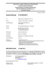 Deutsche Lebens-Rettungs-Gesellschaft Landesverband Hessen Kreisverband Hersfeld-Rotenburg ORTSVERBAND BEBRA E.V. Technische Leitung Bebra, [removed]