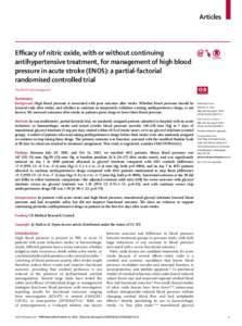 Articles  Eﬃcacy of nitric oxide, with or without continuing antihypertensive treatment, for management of high blood pressure in acute stroke (ENOS): a partial-factorial randomised controlled trial
