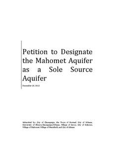 Petition to Designate the Mahomet Aquifer as a Sole Source Aquifer