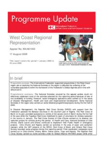 West Coast Regional Representation Appeal No. MAA61002 17 August 2009 This report covers the period 1 January 2009 to 30 June 2009