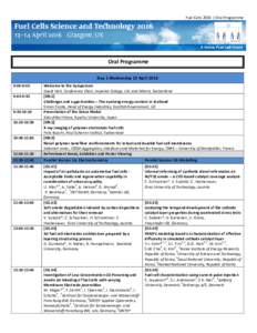 Fuel Cells 2016 | Oral Programme  Oral Programme Day 1 Wednesday 13 April:00-9:05 9:05-9:35