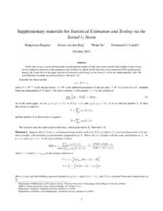 Supplementary materials for Statistical Estimation and Testing via the Sorted `1 Norm Małgorzata Bogdan* Ewout van den Berg†