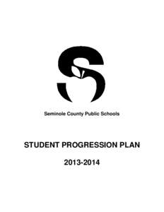 Seminole County Public Schools  STUDENT PROGRESSION PLAN[removed]  Seminole County Public Schools
