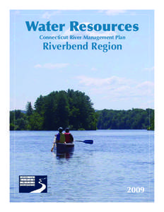 Water Resources Connecticut River Management Plan Riverbend Region  2009