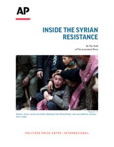 Politics of Syria / Free Syrian Army / Syria / Bashar al-Assad / Arab Spring / Idlib Governorate clashes / Asia / Middle East / Syrian uprising