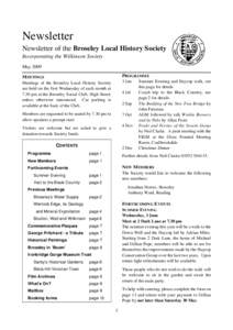 Newsletter Newsletter of the Broseley Local History Society Incorporating the Wilkinson Society May 2009 MEETINGS