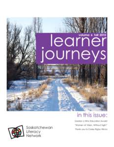 learner journeys volume: 6 fall 2010 in this issue: Gordon Li Wins Education Award
