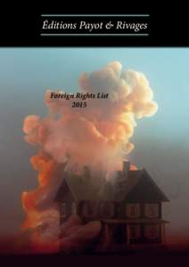 éditions Payot & Rivages  Foreign Rights List 2015  contents