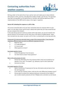 Contacting authorities from another country Writing a letter to the authorities of your partner team will enable you to show solidarity with people in other countries, who depend on bodies of water, just like you. This a