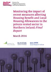 Monitoring the impact of recent measures affecting Housing Benefit and Local Housing Allowances in the private rented sector in Northern Ireland Final Report