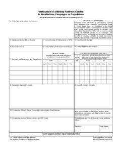 Verification of a Military Retiree’s Service In NonWartime Campaigns or Expeditions (See Instructions on reverse before completing form.) PRIVACY ACT STATEMENT  To: (Select appropriate address from reverse.)