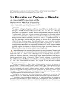 “Sex Revolution and Psychosocial Disorder: A Historical Perspective on the Delusion of Medical Neutrality,” submitted by Robert Trundle, Ph.D., and Michael Vossmeyer, M.D., Bulletin Ind. Institute of the History of M