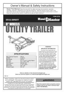 Owner’s Manual & Safety Instructions Save This Manual Keep this manual for the safety warnings and precautions, assembly, operating, inspection, maintenance and cleaning procedures. Write the product’s serial number 