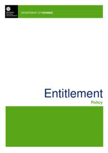 DEPARTMENT OF HOUSING  Entitlement Policy  Housing Operational Policy I Entitlement