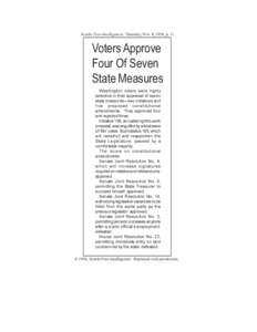 Seattle Post-Intelligencer, Thursday, Nov. 8, 1956, p. 11  Voters Approve Four Of Seven State Measures Washington voters were highly