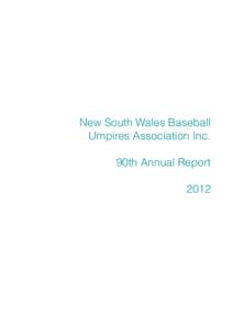New South Wales Baseball Umpires Association Inc. 90th Annual Report 2012  New South Wales Baseball Umpires Association Inc.
