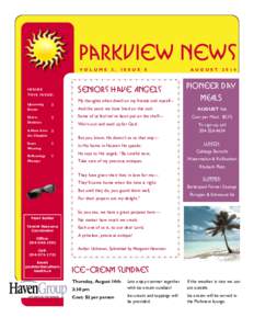 Parkview news V O L U ME INSIDE THIS ISSUE: Upcoming