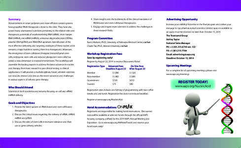 Summary Advancements in smart polymers and more efficient carriers systems have propelled RNAi therapeutics closer to the clinic. They have also posed many unanswered questions pertaining to the relative roles and  4. Sh