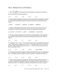 Part I: Multiple Choice (20 Problems) 5x 2 + 20x + 6 1. When 3 is decomposed into partial fractions, with each term reduced to x + 2x 2 + x lowest terms, the sum of the numerators is