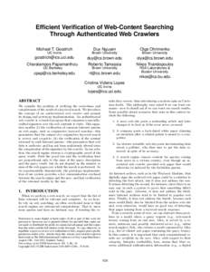 Efficient Verification of Web-Content Searching Through Authenticated Web Crawlers Michael T. Goodrich Duy Nguyen