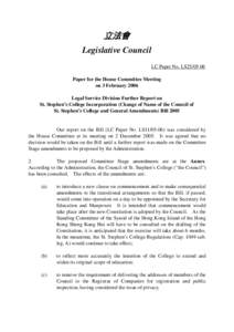 立法會 Legislative Council LC Paper No. LS25[removed]Paper for the House Committee Meeting on 3 February 2006 Legal Service Division Further Report on