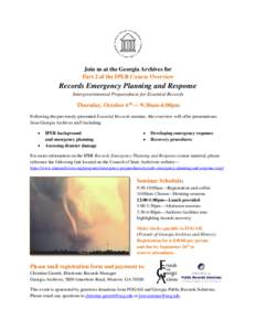 Join us at the Georgia Archives for Part 2 of the IPER Course Overview Records Emergency Planning and Response Intergovernmental Preparedness for Essential Records