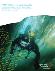 TAMS 2006—U.S. activity profile:  scuba diving & snorkeling while on trips Tourism Victoria / Scott Patterson
