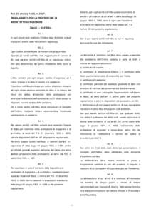 Soltanto però agli iscritti nell’Albo possono conferirsi le  R.D. 23 ottobre 1925, nperizie e gli incarichi di cui all’art. 4 della detta legge 24