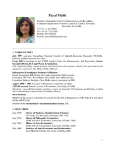 Payal Malik Position: Consultant, Centre for Infrastructure and Regulation Company/Organization: National Council of Applied Economic Research, New Delhi Tel: [removed]Fax: [removed]