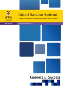 Cultural Transition Handbook A guide for international postgraduate students new to Canberra Never Stand Still Student Administrative Services