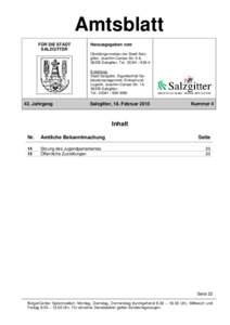 Amtsblatt FÜR DIE STADT SALZGITTER Herausgegeben vom Oberbürgermeister der Stadt Salzgitter, Joachim-Campe-Str. 6-8,