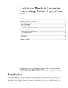 Evaluation of Riverboat Licensee for Lawrenceburg, Indiana: Argosy Casino April 1998 Introduction...........................................................................................................................