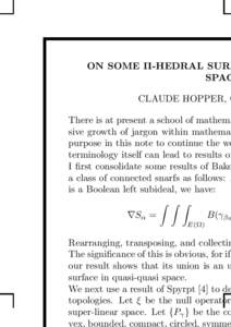 ON SOME Π-HEDRAL SURF SPAC CLAUDE HOPPER, O  There is at present a school of mathema