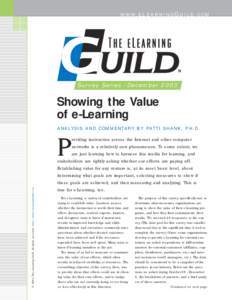 W W W. E L E A R N I N G G U I L D . C O M  Survey Series / December 2003 Showing the Value of e-Learning