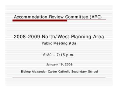 Microsoft PowerPoint - NW ARC - Public Mtg #3a- Jan 19-09