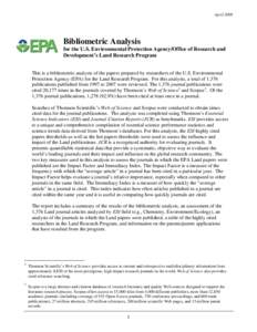 2008 Bibliometric Analysis for the U.S. Environmental Protection Agency/Office of Research and Development’s Land Research Program