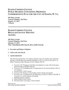 ELKINS COMMON COUNCIL PUBLIC HEARING CONCERNING PROPOSED COMPREHENSIVE PLAN FOR THE CITY OF ELKINS, W. VA. 401 Davis Avenue Council Chamber, 2nd Floor January 15, 2015