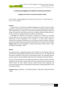 Giunta, ALa intervención pedagógica en el ámbito de la animación sociocultural. Argonautas, Año 7, Nº 8: 65-78 La intervención pedagógica en el ámbito de la animación sociocultural Pedagogic interventi