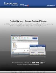 Last modified on[removed]for application version 1.0.5  Table of Contents Introduction to ZoneAlarm Backup Powered by IDrive ______________________________ 3 Features _________________________________________________