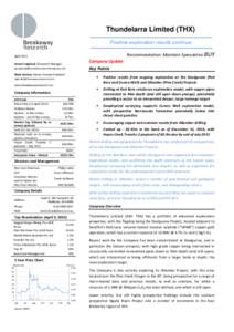 Thundelarra Limited (THX) Positive exploration results continue Recommendation: Maintain Speculative BUY April 2015