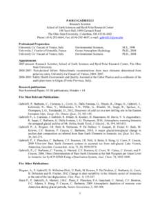 PAOLO GABRIELLI Research Scientist School of Earth Sciences and Byrd Polar Research Center 108 Scott Hall, 1090 Carmack Road The Ohio State University, Columbus, OHPhone: (; Fax: (; 