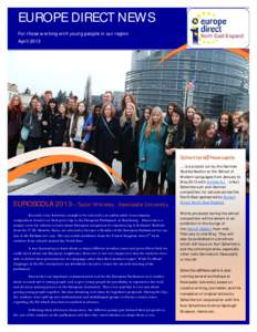 EUROPE DIRECT NEWS For those working with young people in our region April 2013 this issue