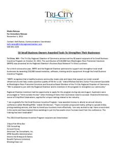 Media Release For Immediate Release November 6, 2013 Contact: Kelli Raines, Communications Coordinator [removed[removed]