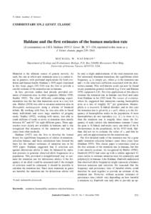  Indian Academy of Sciences  COMMENTARY ON J. GENET. CLASSIC Haldane and the first estimates of the human mutation rate (A commentary on J.B.S. Haldane 1935 J. Genet. 31, 317–326; reprinted in this issue as a