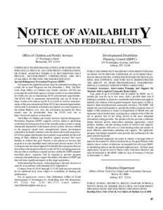 OTICE OF AVAILABILITY NOF STATE AND FEDERAL FUNDS Office of Children and Family Services 52 Washington Street Rensselaer, NY 12144