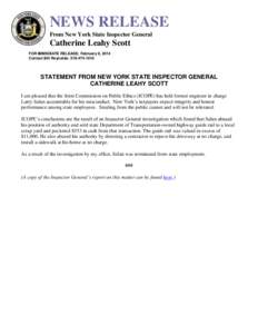 NEWS RELEASE From New York State Inspector General Catherine Leahy Scott FOR IMMEDIATE RELEASE: February 6, 2014 Contact Bill Reynolds: [removed]