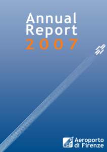 Annual Report 2007 Contents Parent Company’s Corporate Boards . . . . . . . . . . . . . . . . . . . . . . . . . . . . . . . . . . . . . . . . . . . . . . . . . . .