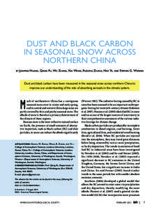 DUST AND BLACK CARBON IN SEASONAL SNOW ACROSS NORTHERN CHINA by Jianping  Huang, Qiang Fu, Wu Zhang, Xin Wang, Rudong Zhang, Hao Ye, and Stephen G. Warren